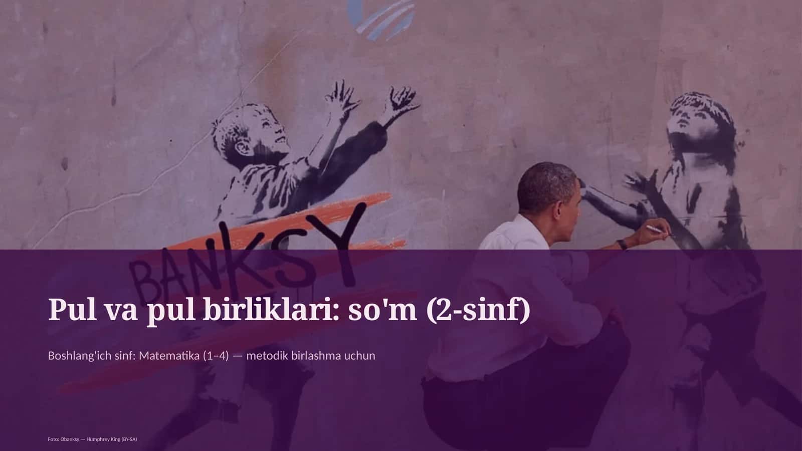 Pul va pul birliklari: so'm (2-sinf)