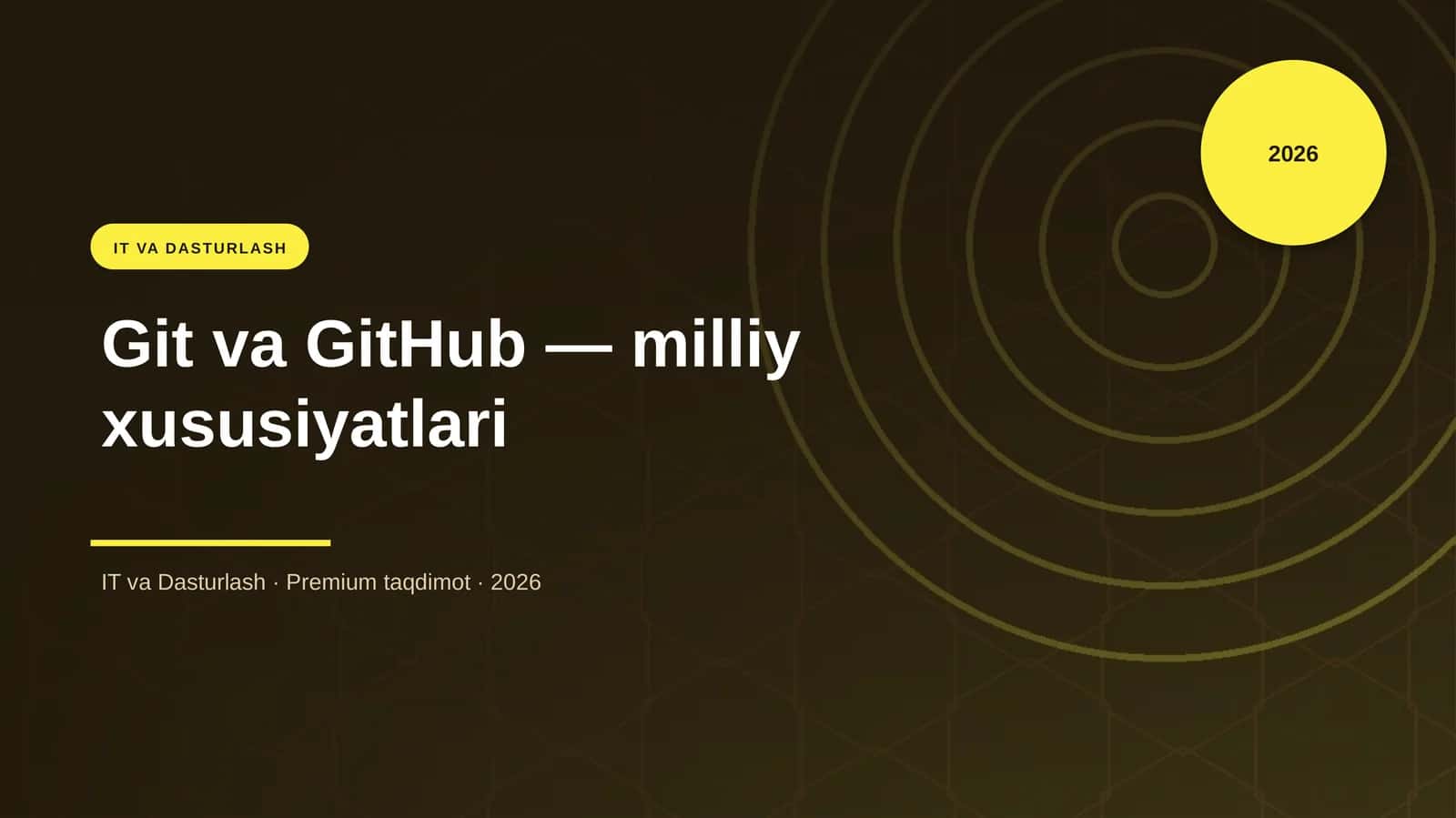 Git va GitHub — milliy xususiyatlari