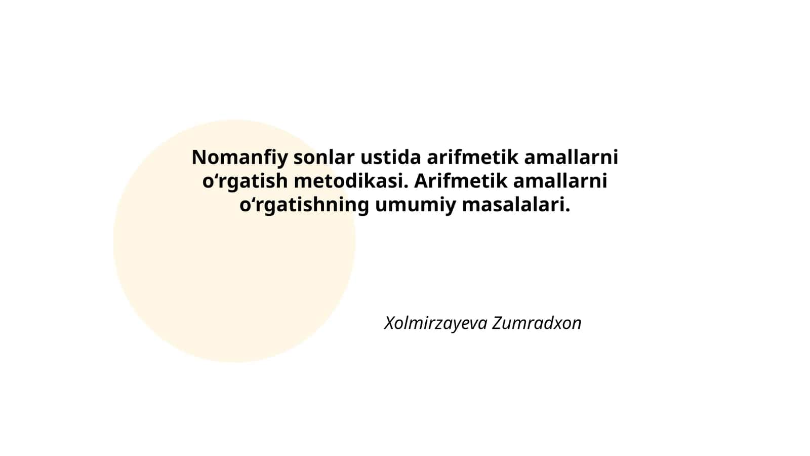 Nomanfiy sonlar ustida arifmetik amallarni o‘rgatish metodikasi