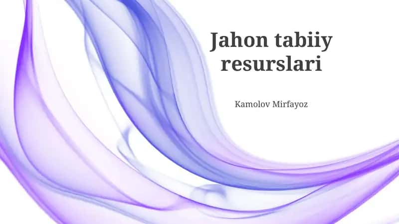 Jahon tabiiy resurslari