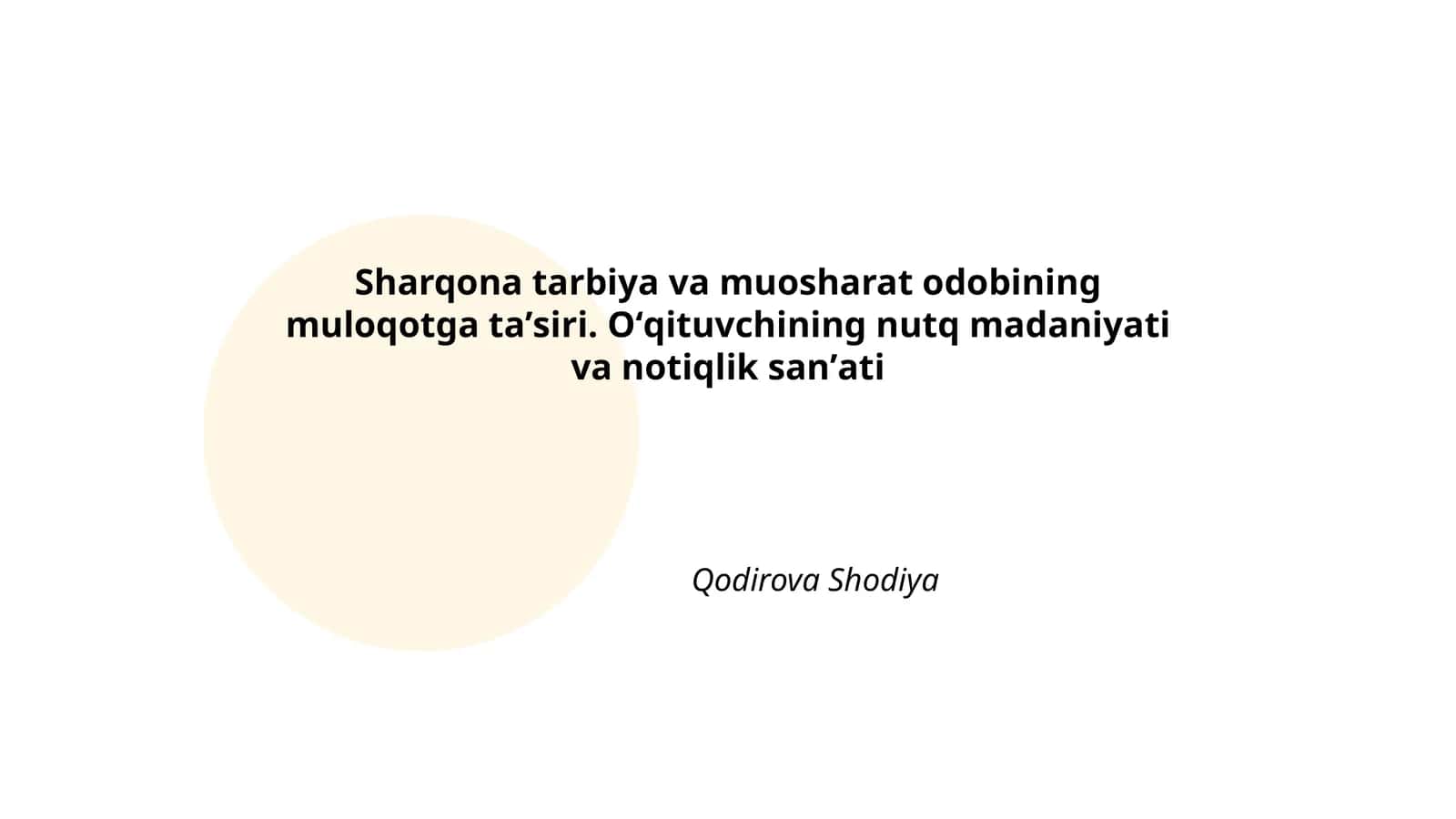 Sharqona tarbiya va muosharat odobining muloqotga taʼsiri