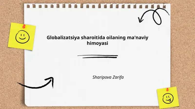 Globalizatsiya sharoitida oilaning ma'naviy himoyasi