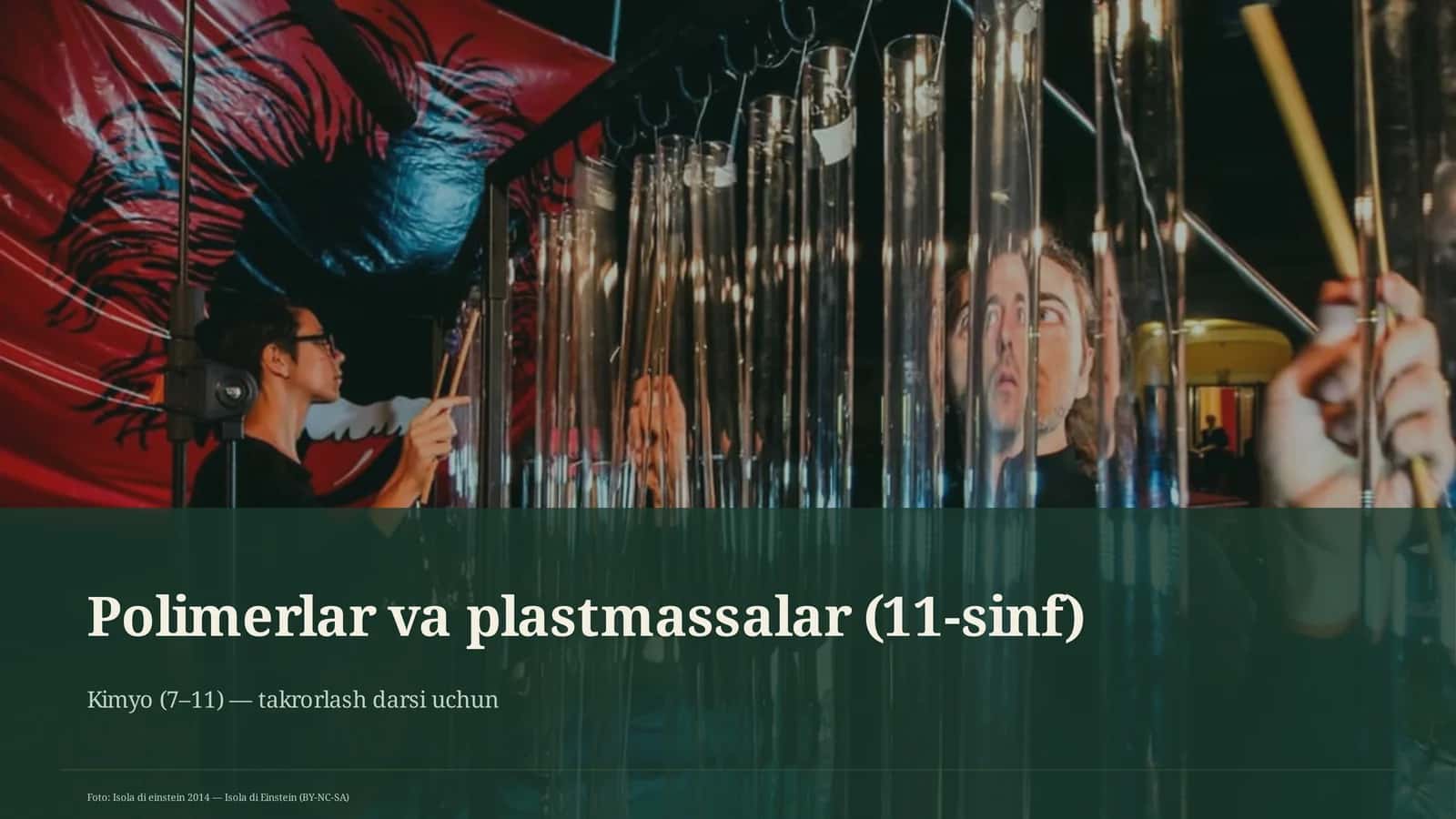 Polimerlar va plastmassalar (11-sinf)