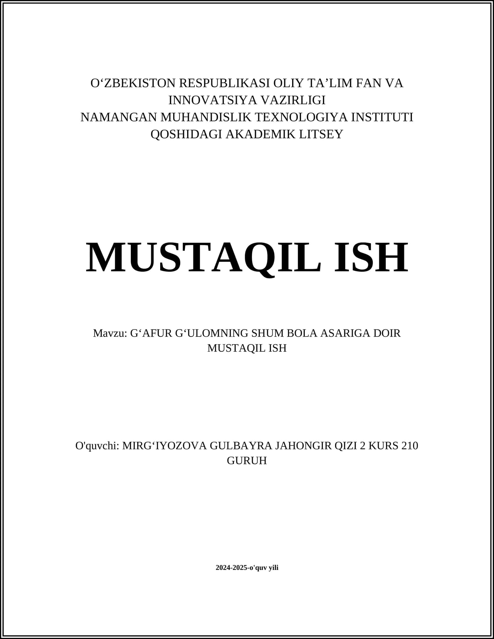 GʻAFUR GʻULOMNING SHUM BOLA ASARIGA DOIR MUSTAQIL ISH