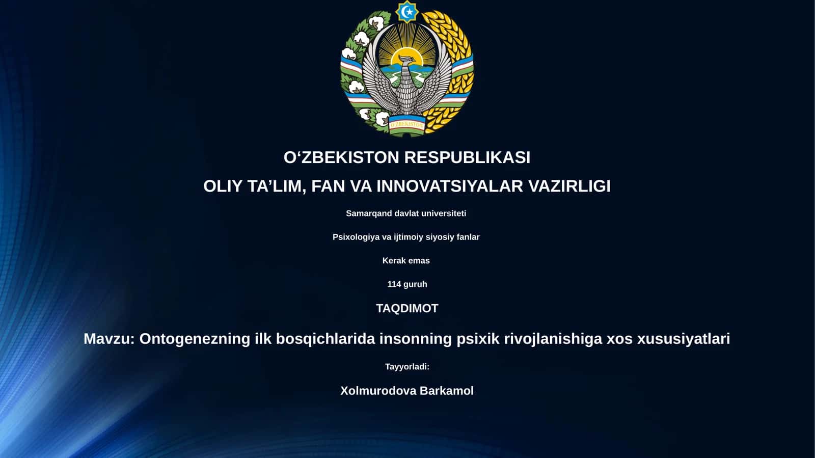 Ontogenezning ilk bosqichlarida insonning psixik rivojlanishiga xos xususiyatlari