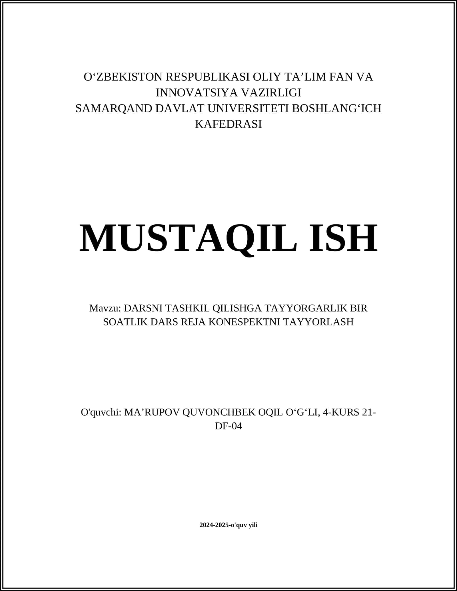 DARSNI TASHKIL QILISHGA TAYYORGARLIK BIR SOATLIK DARS REJA KONESPEKTNI TAYYORLASH