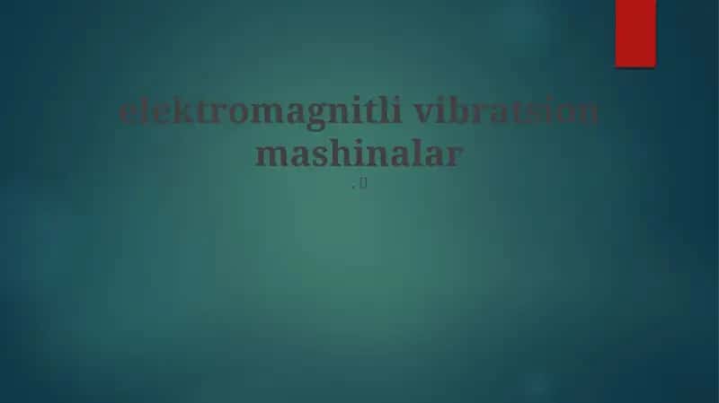 Elektromagnitli vibratsion mashinalar