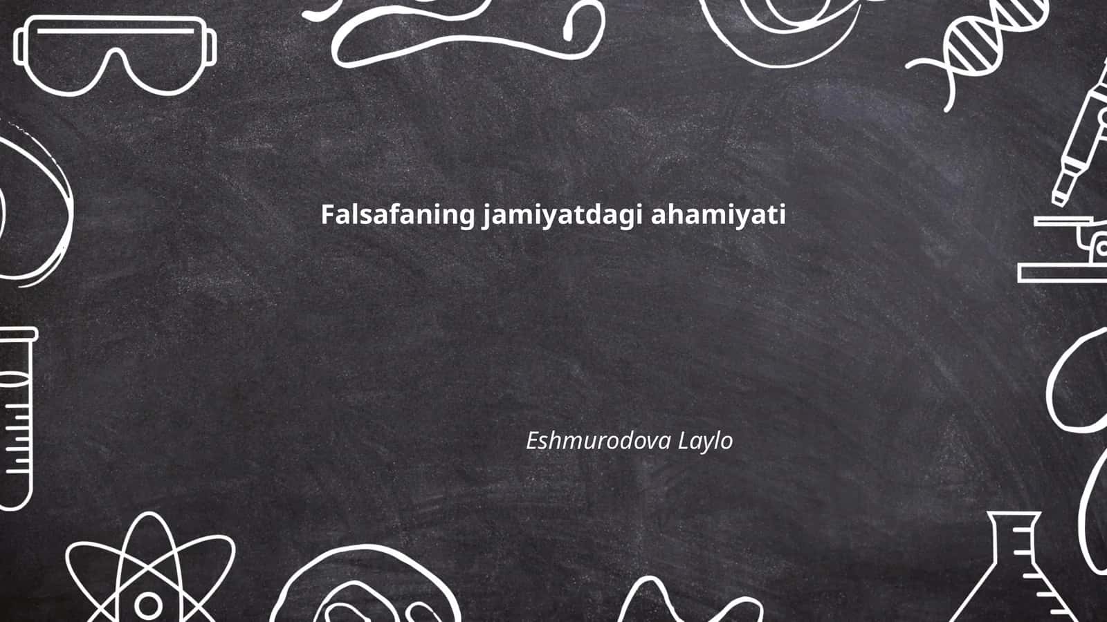 Falsafaning jamiyatdagi ahamiyati