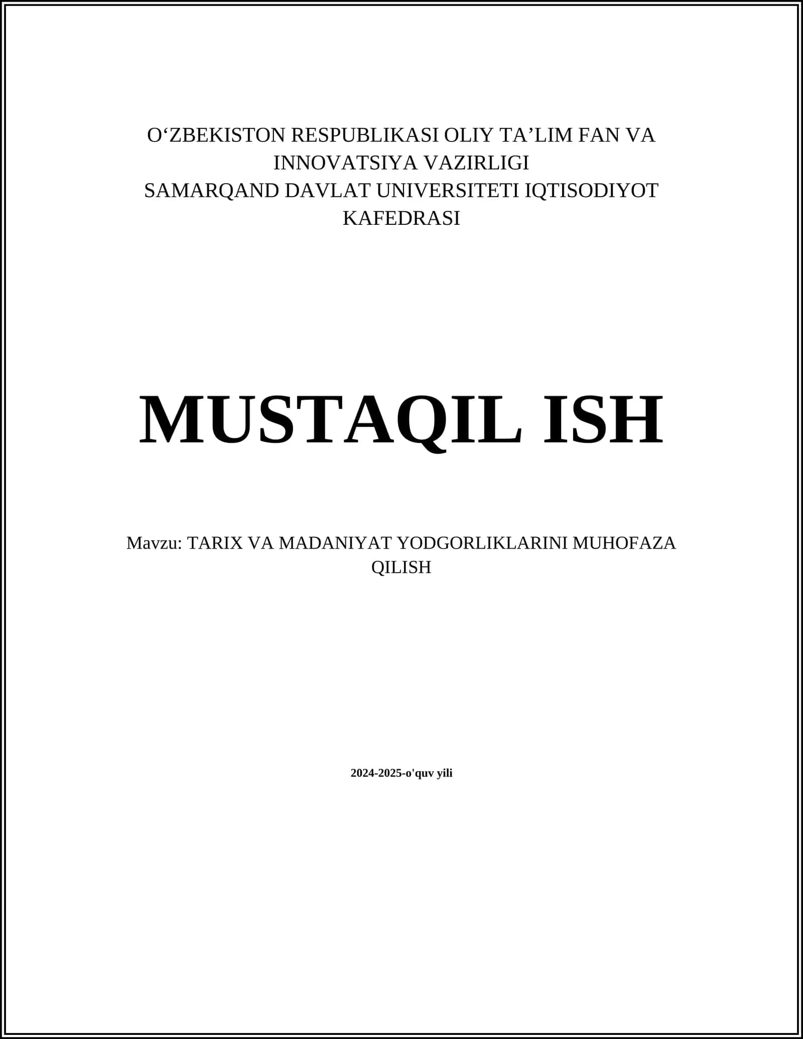 TARIX VA MADANIYAT YODGORLIKLARINI MUHOFAZA QILISH