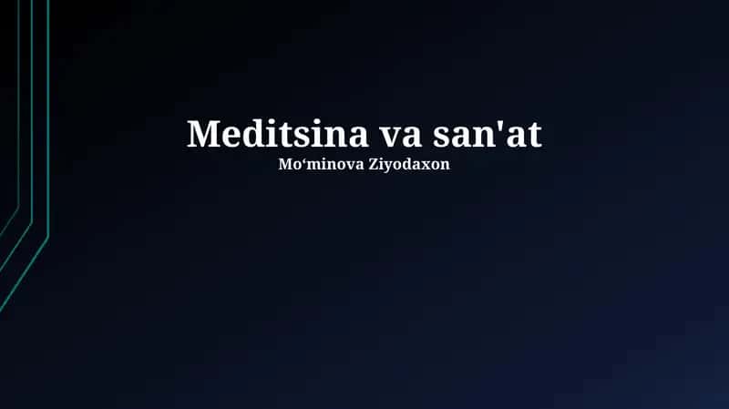 San'at va tibbiyot: tarix va rivojlanish