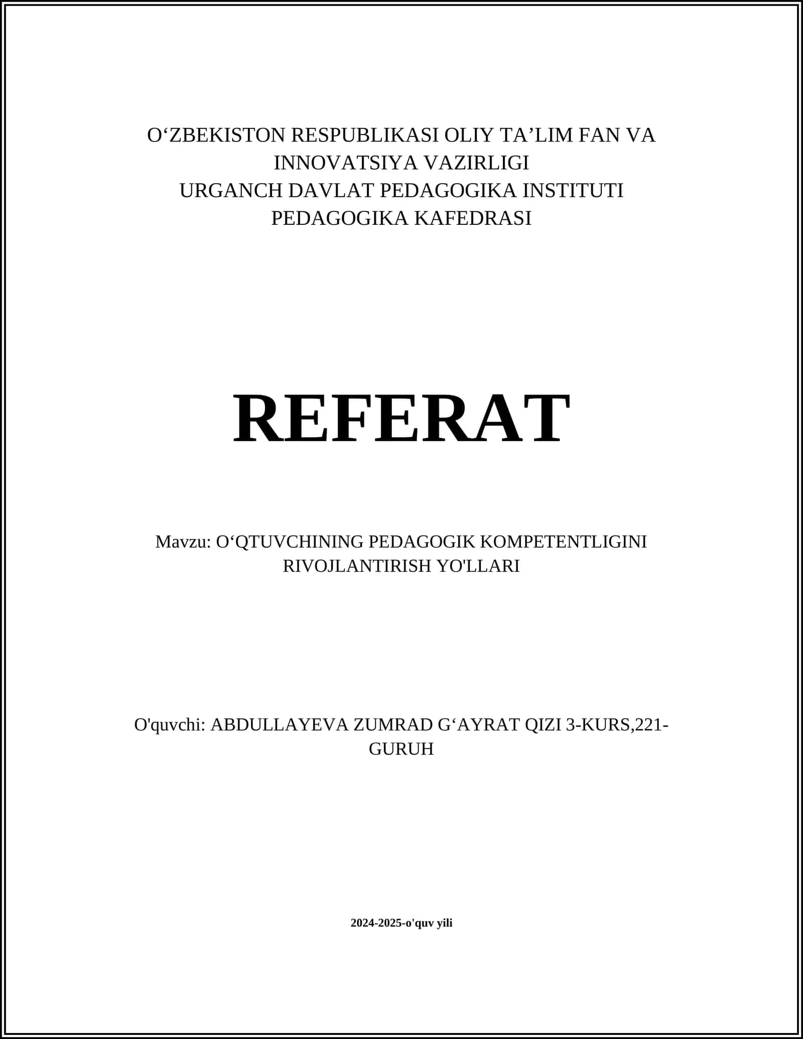 O‘QTUVCHINING PEDAGOGIK KOMPETENTLIGINI RIVOJLANTIRISH YO'LLARI