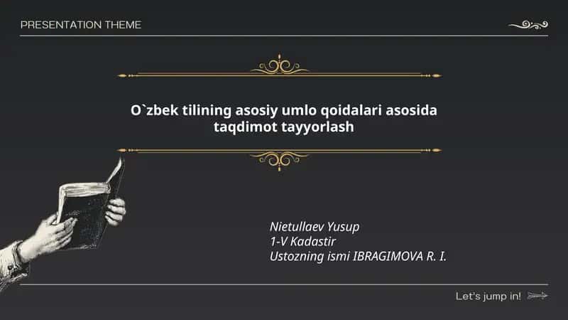 O`zbek tilining asosiy umlo qoidalari asosida taqdimot tayyorlash