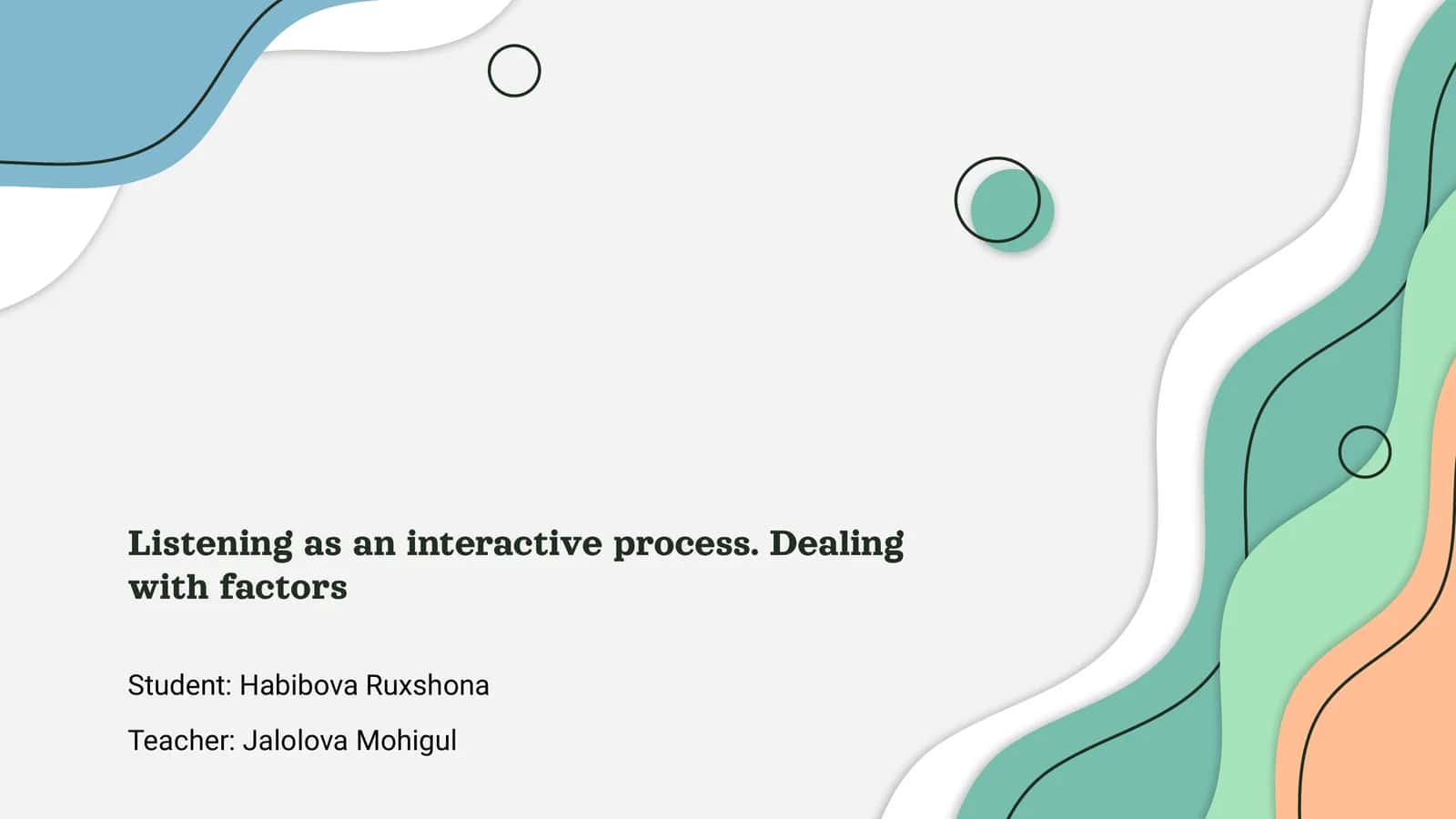 Listening as an interactive process