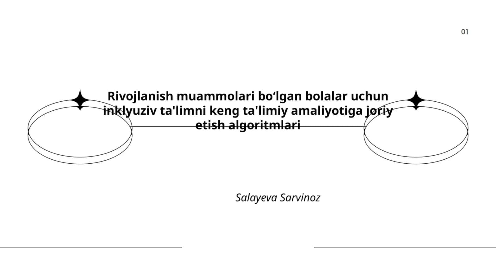 Rivojlanish muammolari boʻlgan bolalar uchun inklyuziv ta'limni keng ta'limiy amaliyotiga joriy etish algoritmlari