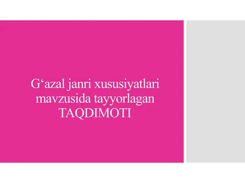Gʻazal janri xususiyatlari