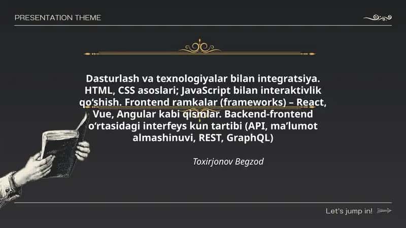 Dasturlash va texnologiyalar bilan integratsiya