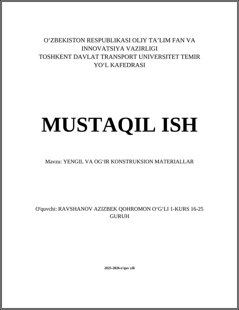 YENGIL VA OG'IR KONSTRUKSION MATERIALLAR