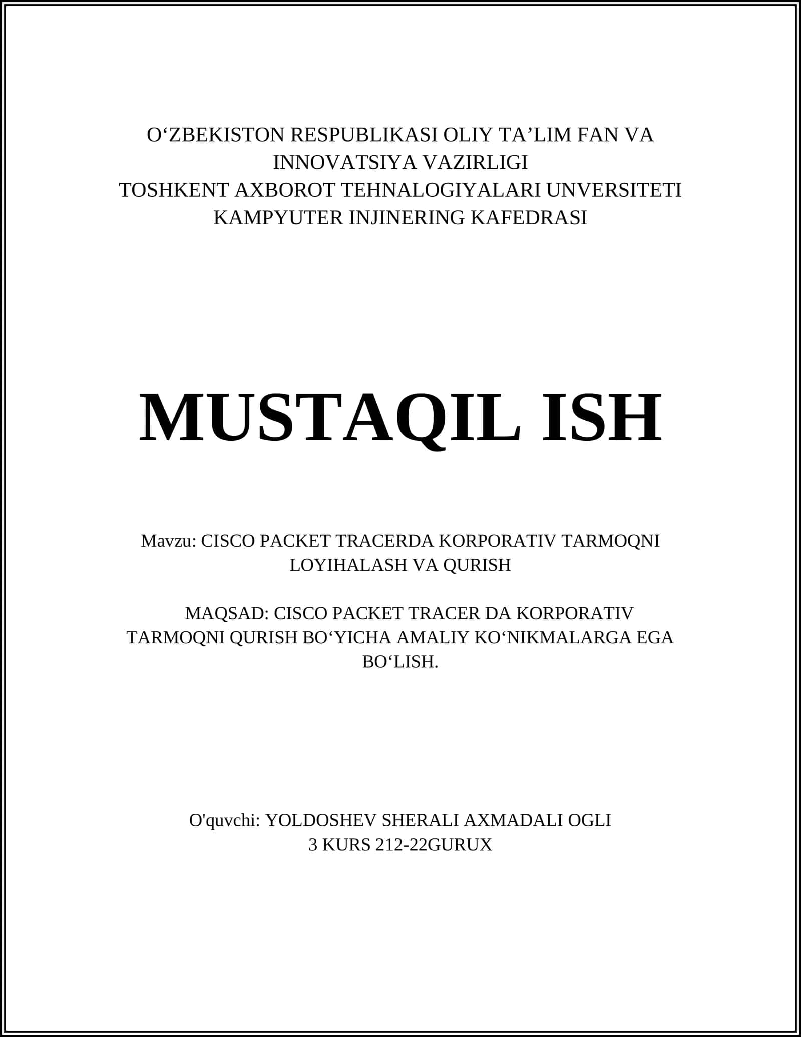 CISCO PACKET TRACERDA KORPORATIV TARMOQNI LOYIHALASH VA QURISH