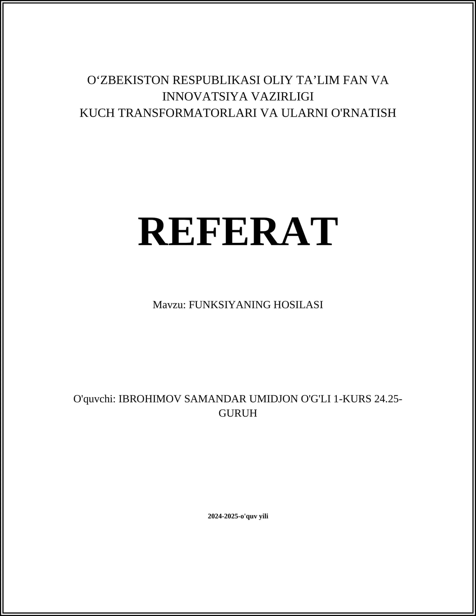 KUCH TRANSFORMATORLARI VA ULARNI O'RNATISH REFERAT