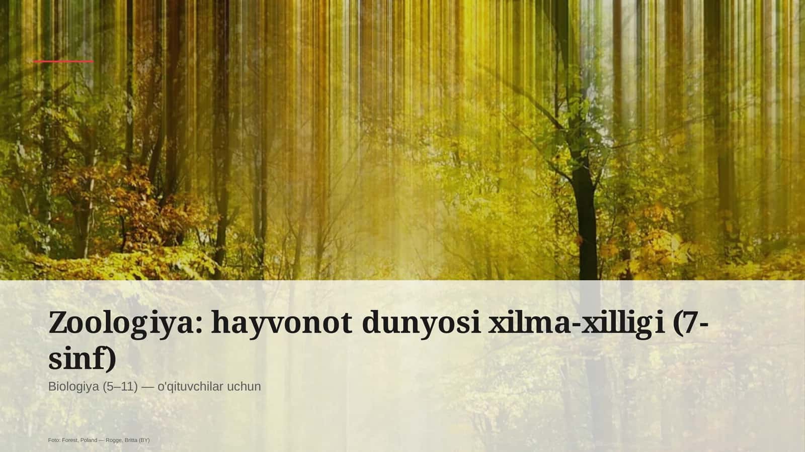 Zoologiya: hayvonot dunyosi xilma-xilligi (7-sinf)