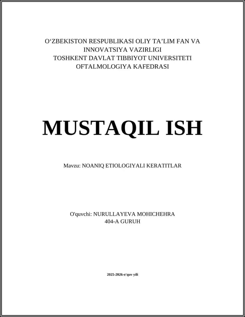 NOANIQ ETIOLOGIYALI KERATITLAR