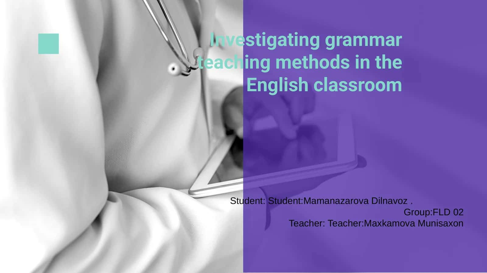 Investigating grammar teaching methods in the English classroom