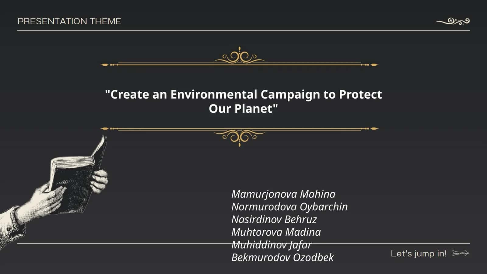 Create an Environmental Campaign to Protect Our Planet