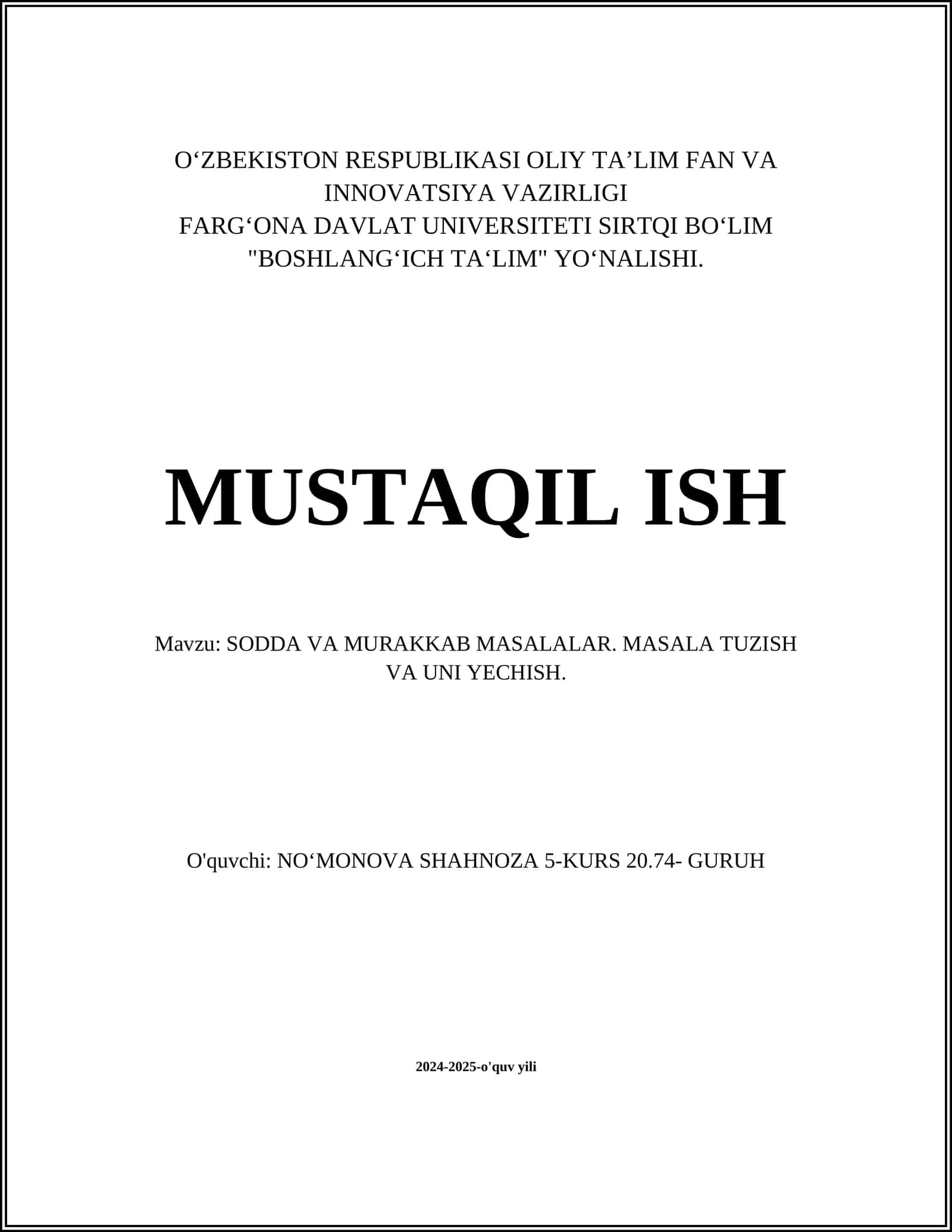 SODDA VA MURAKKAB MASALALAR. MASALA TUZISH VA UNI YECHISH