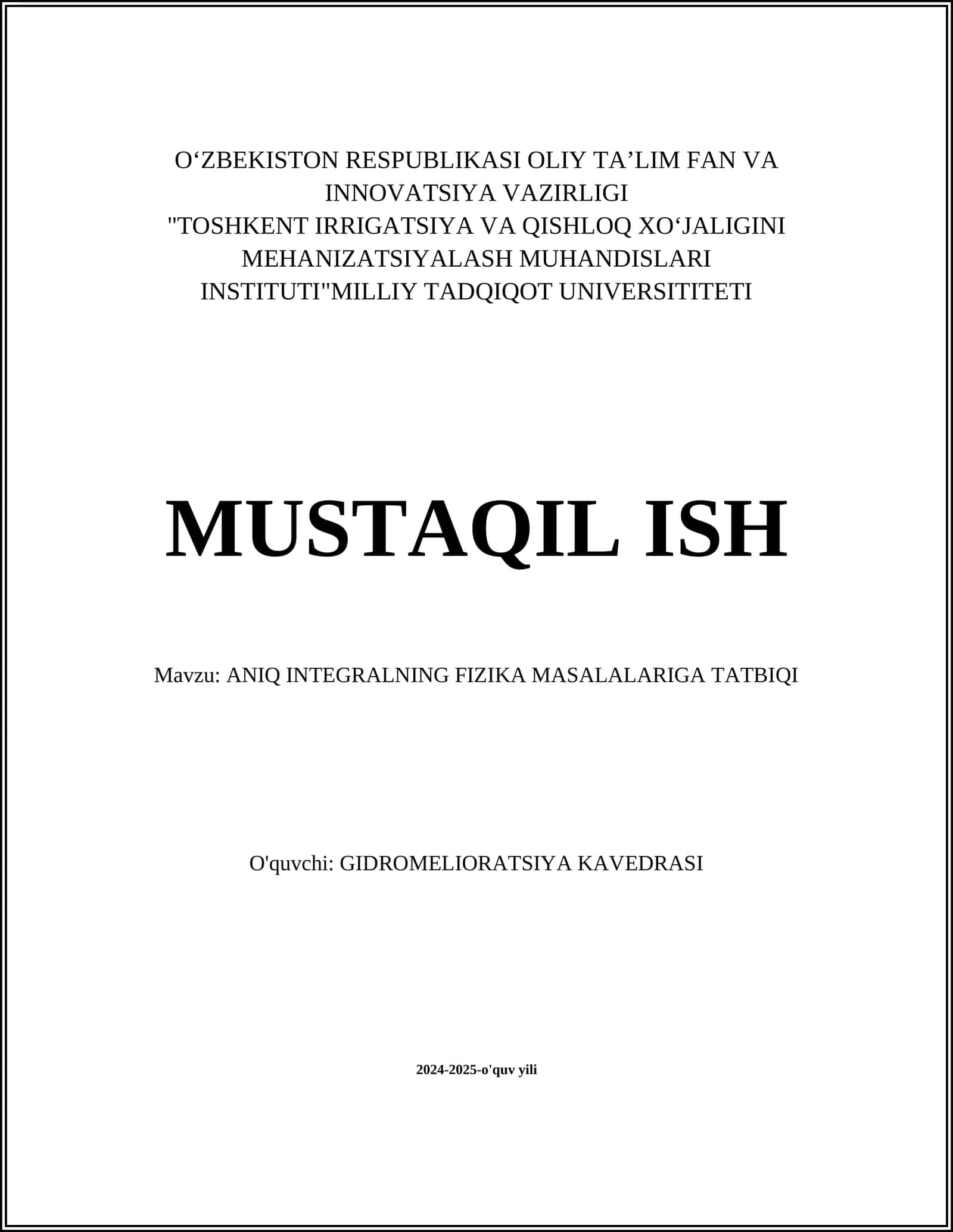 ANIQ INTEGRALNING FIZIKA MASALALARIGA TATBIQI