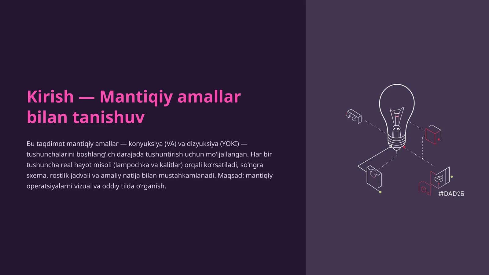 Mantiqiy amallar bilan tanishuv