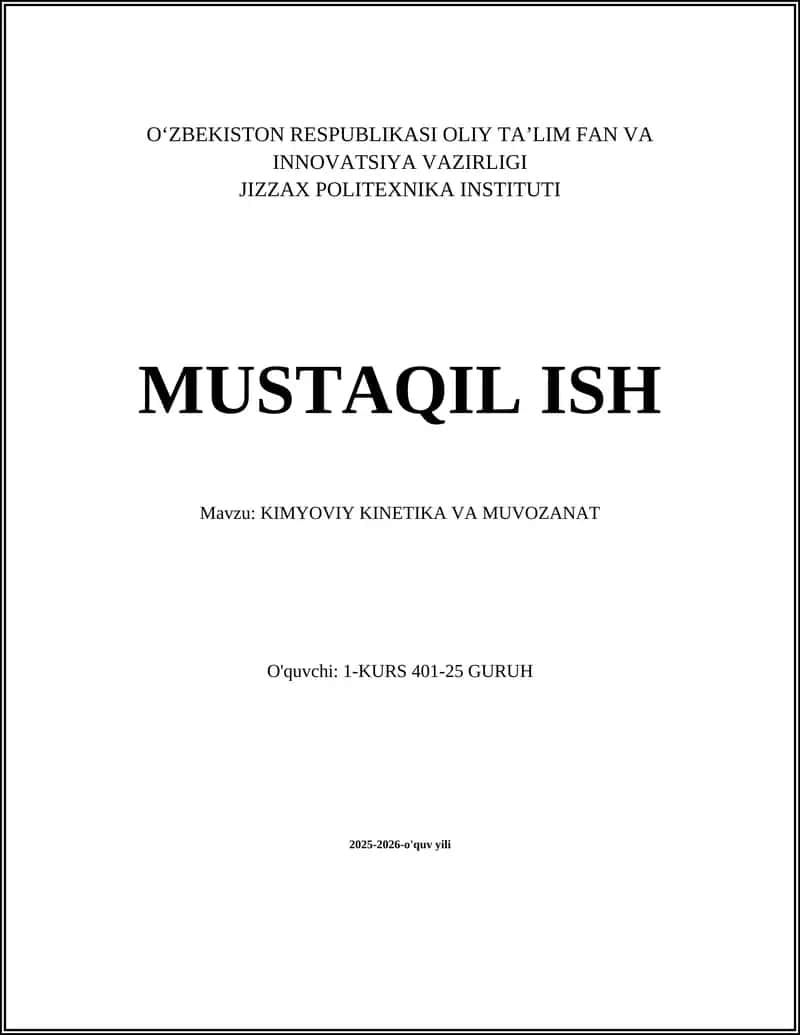KIMYOVIY KINETIKA VA MUVOZANAT