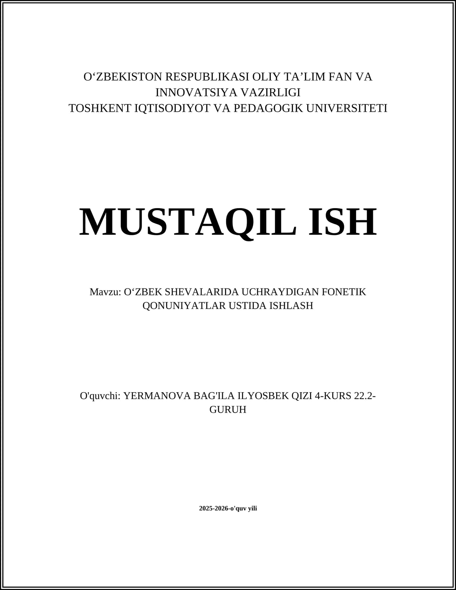 OʻZBEK SHEVALARIDA UCHRAYDIGAN FONETIK QONUNIYATLAR USTIDA ISHLASH