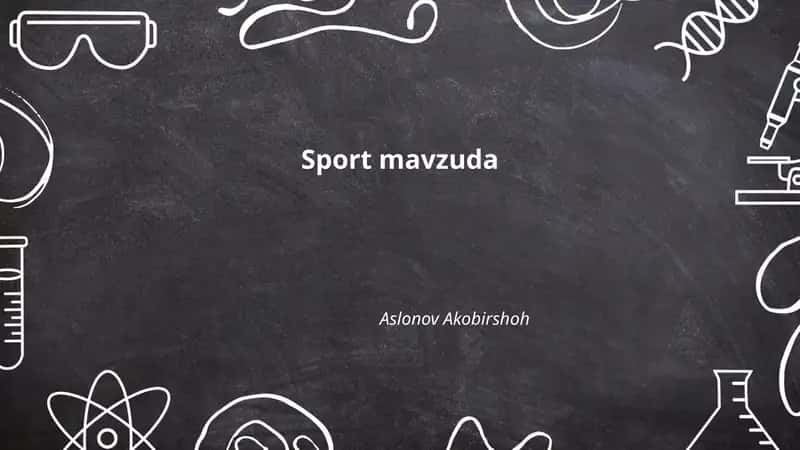 Sportning sogʻlom turmushdagi ahamiyati