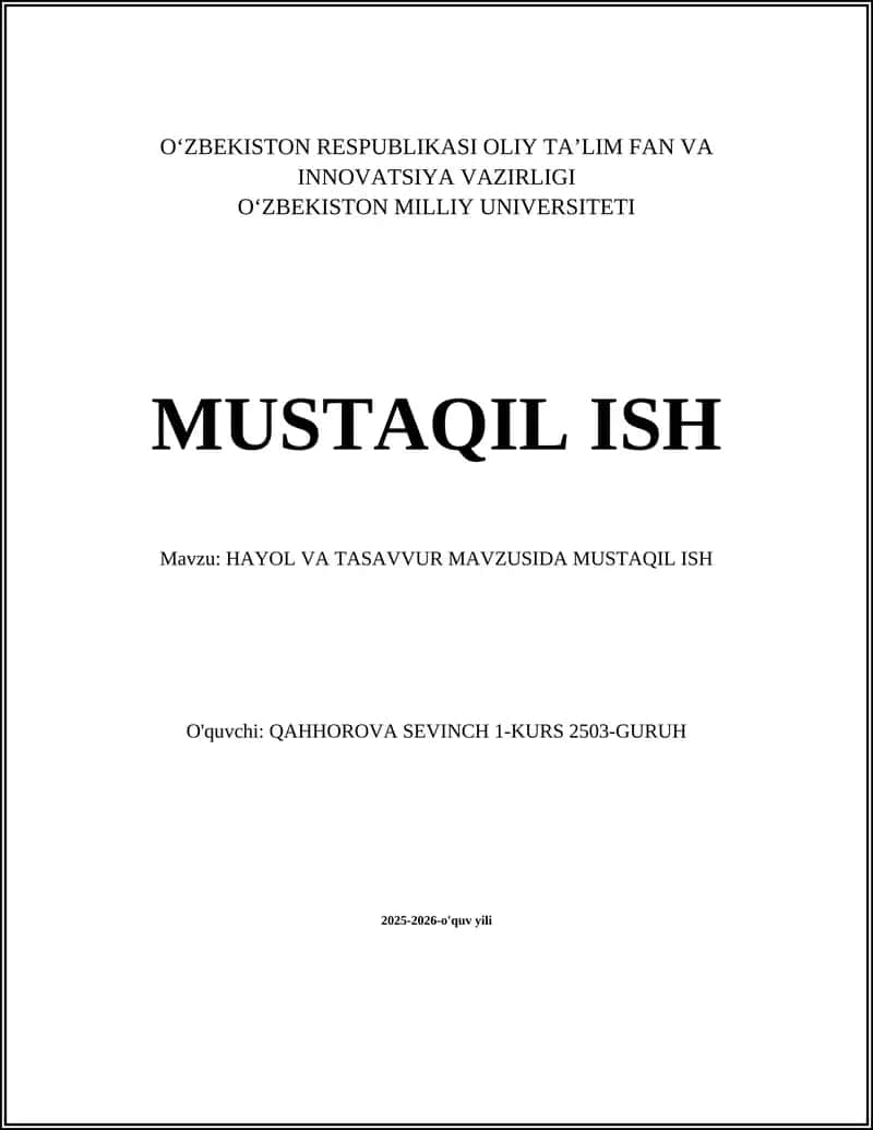 HAYOL VA TASAVVUR MAVZUSIDA MUSTAQIL ISH