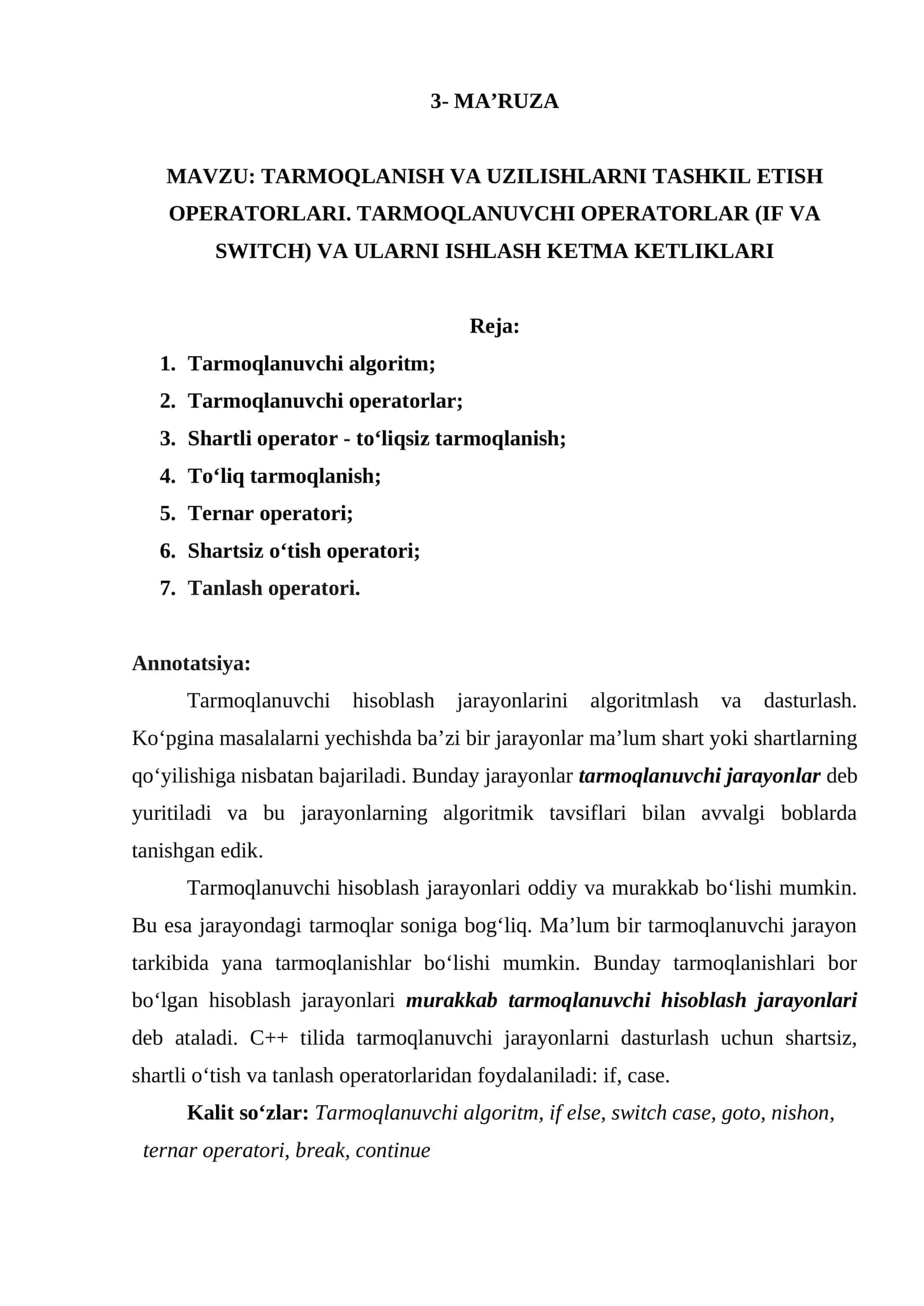 TARMOQLANISH VA UZILISHLARNI TASHKIL ETISH OPERATORLARI. TARMOQLANUVCHI OPERATORLAR (IF VA SWITCH) VA ULARNI ISHLASH KETMA KETLIKLARI