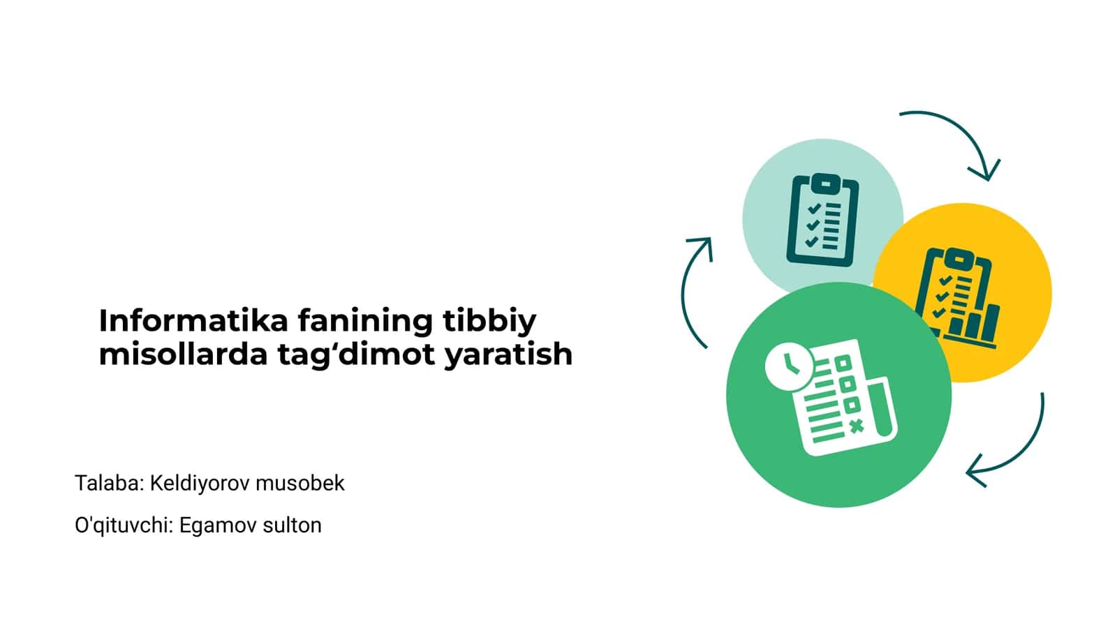 Informatika fanining tibbiy misollarda tag‘dimot yaratish