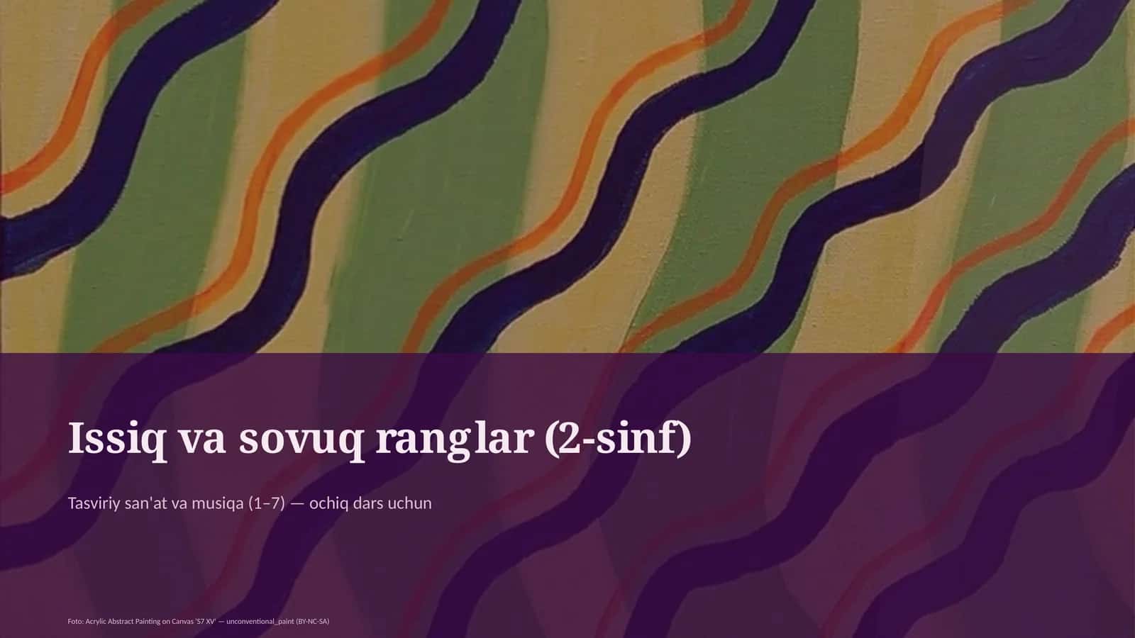 Tasviriy san'at va musiqa (1–7) — ochiq dars uchun
