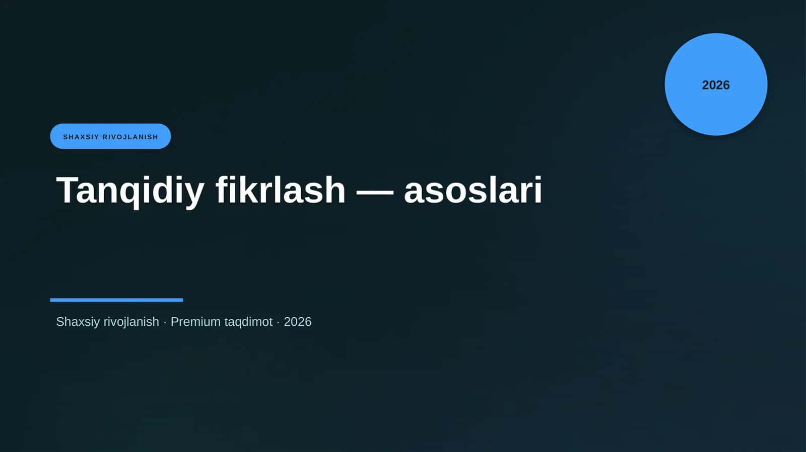 Tanqidiy fikrlash — asoslari