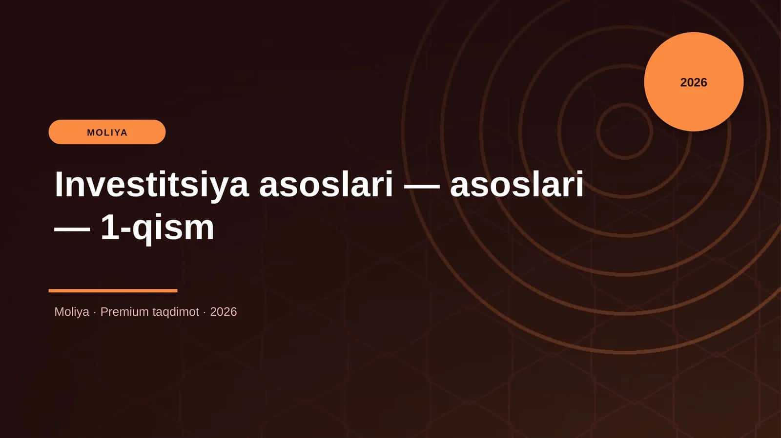 Investitsiya asoslari — asoslari — 1-qism