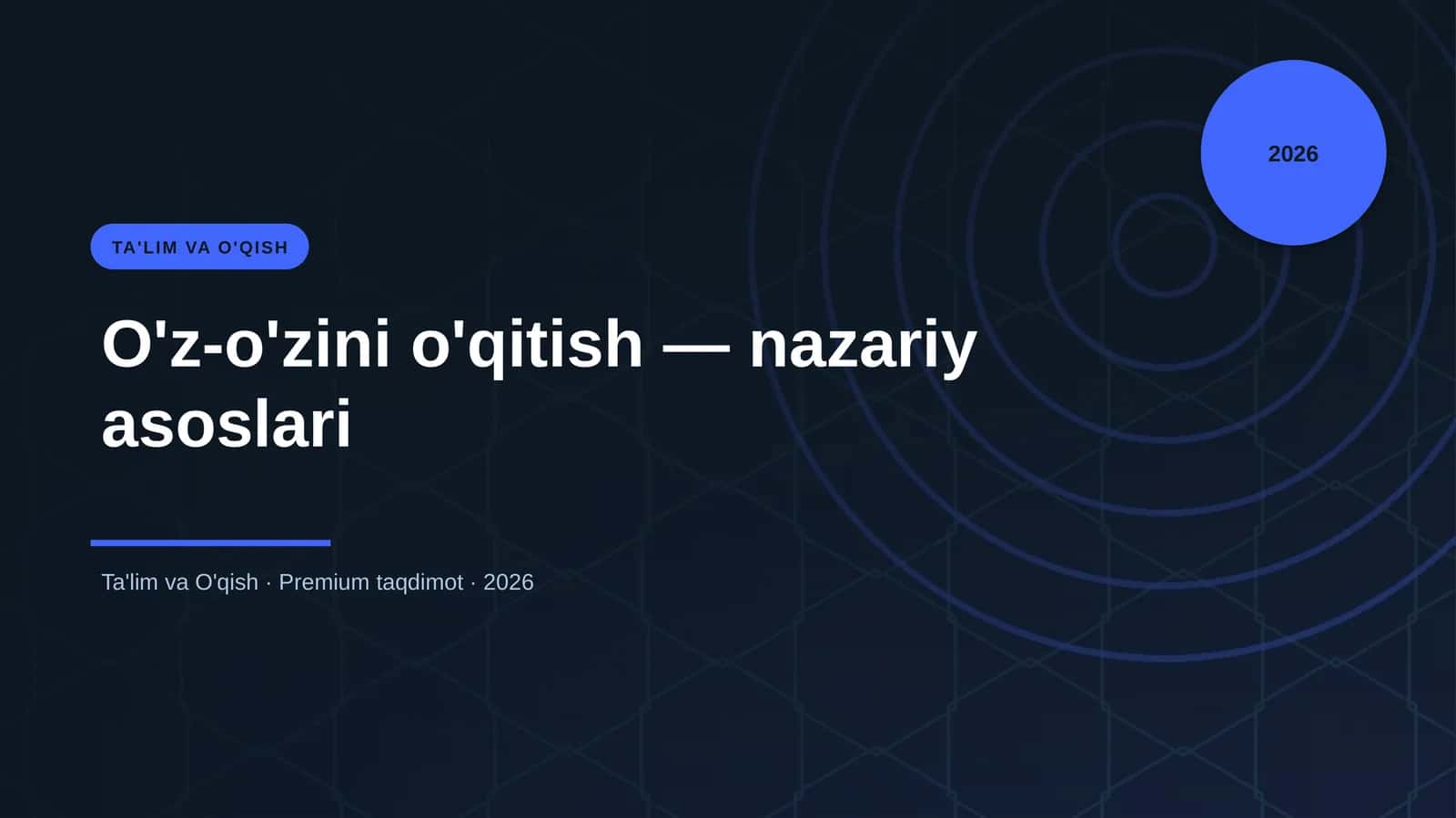 O'z-o'zini o'qitish — nazariy asoslari