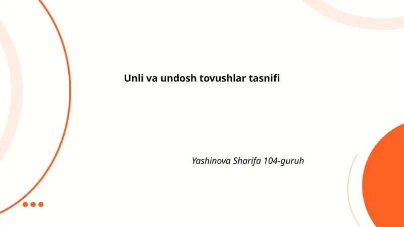 Unli va undosh tovushlar tasnifi