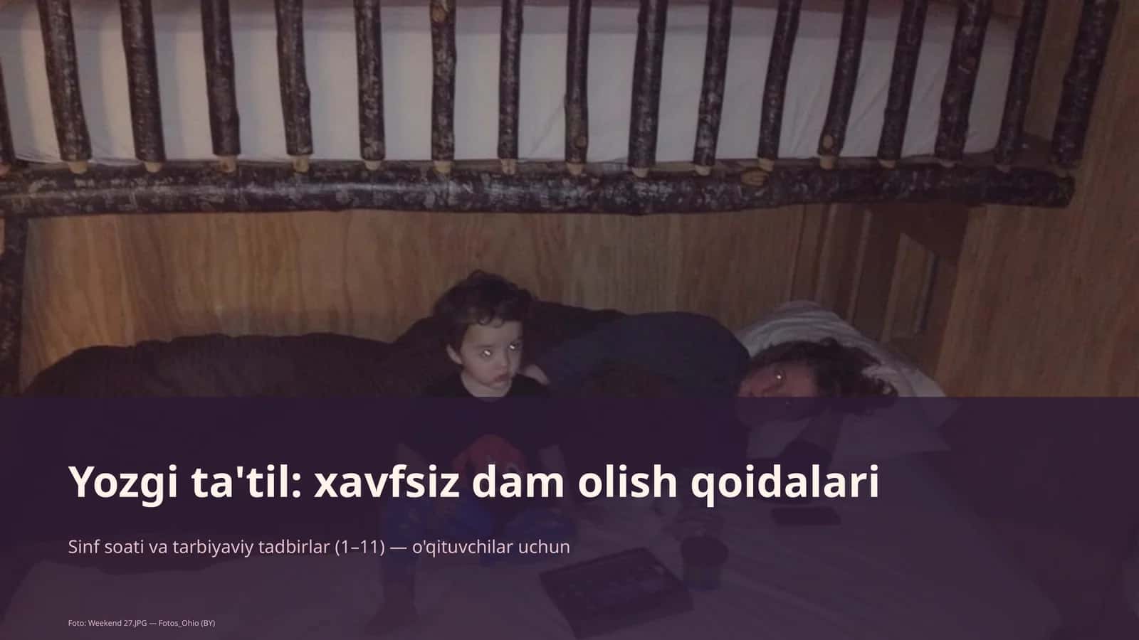 Sinf soati va tarbiyaviy tadbirlar (1–11) — o'qituvchilar uchun