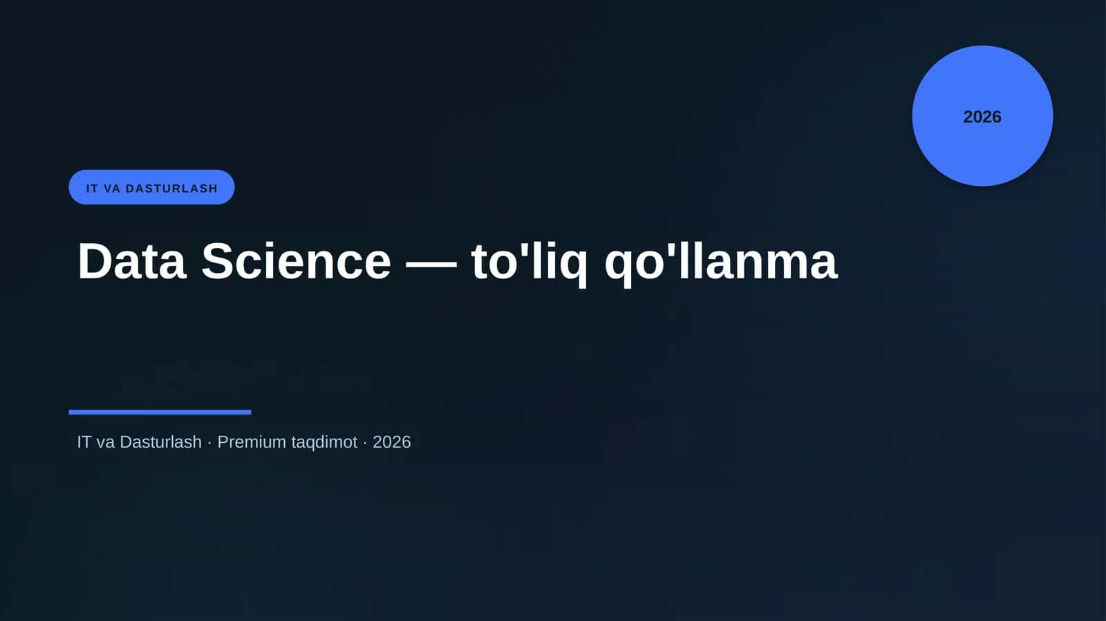 Data Science — to'liq qo'llanma