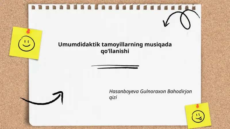 Umumdidaktik tamoyillarning musiqada qo‘llanishi