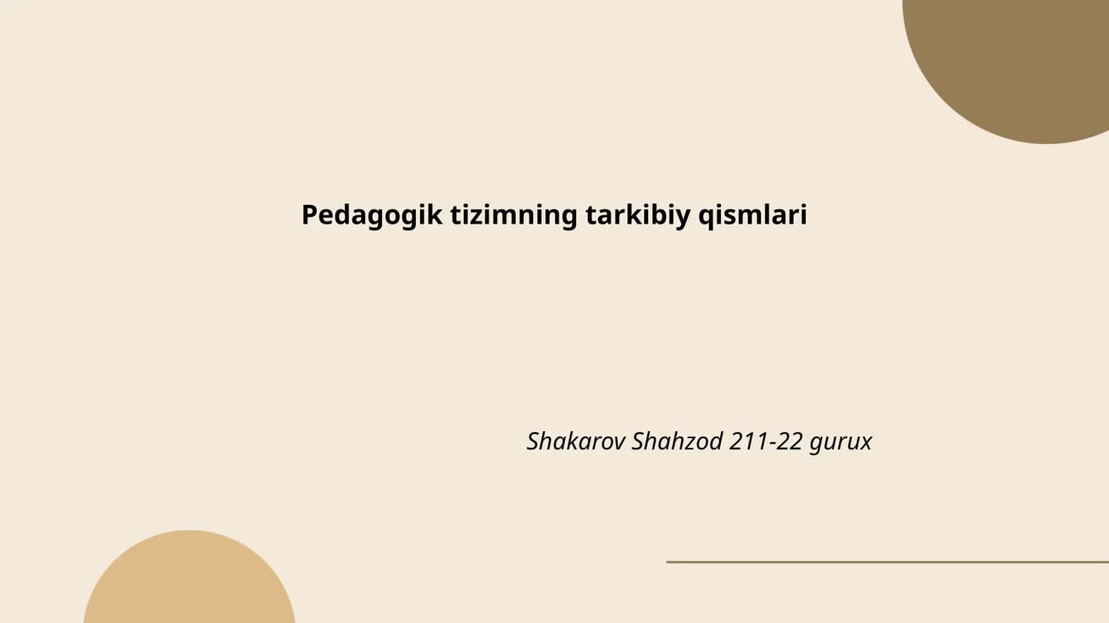 Pedagogik tizimning tarkibiy qismlari