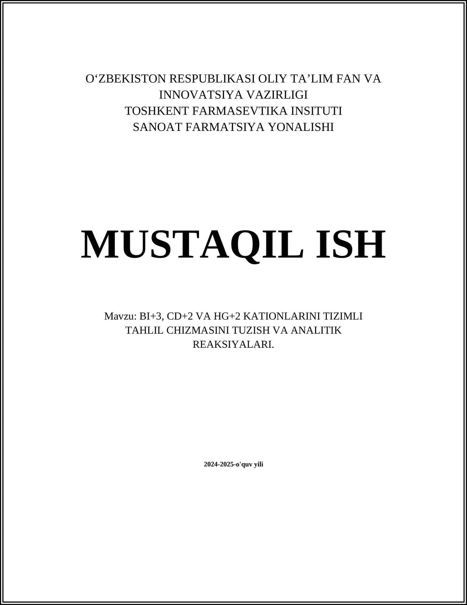 BI+3, CD+2 VA HG+2 KATIONLARINI TIZIMLI TAHLIL CHIZMASINI TUZISH VA ANALITIK REAKSIYALARI