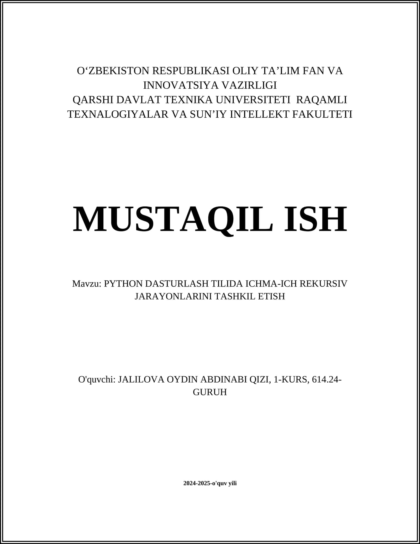PYTHON DASTURLASH TILIDA ICHMA-ICH REKURSIV JARAYONLARINI TASHKIL ETISH