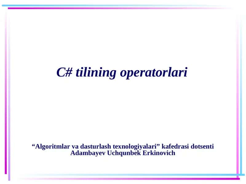C# tilining operatorlari