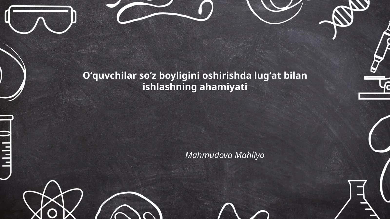 Lugʻat bilan ishlashning ahamiyati