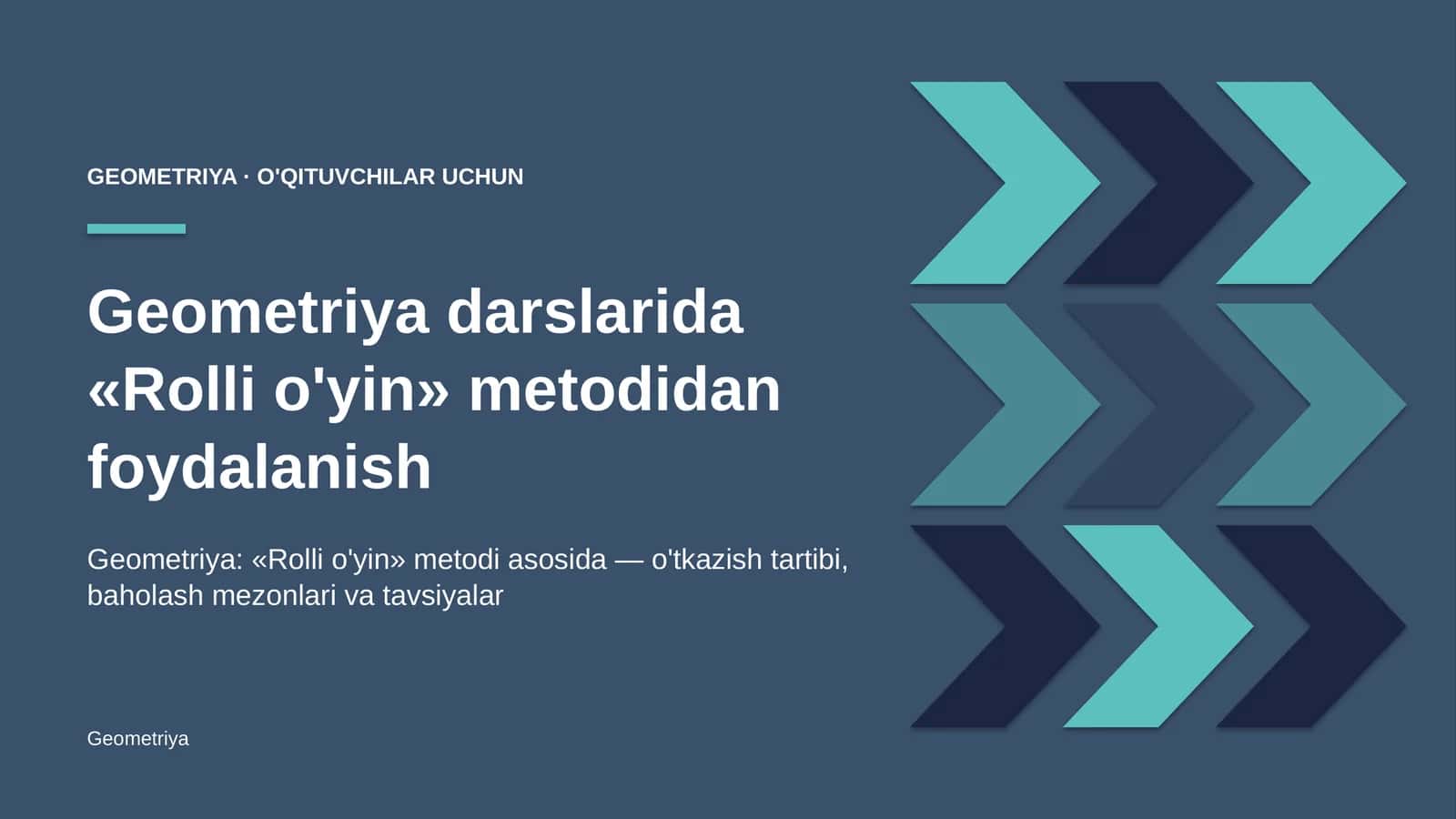 geometriya darslarida rolli o'yin metodidan foydalanish 4071